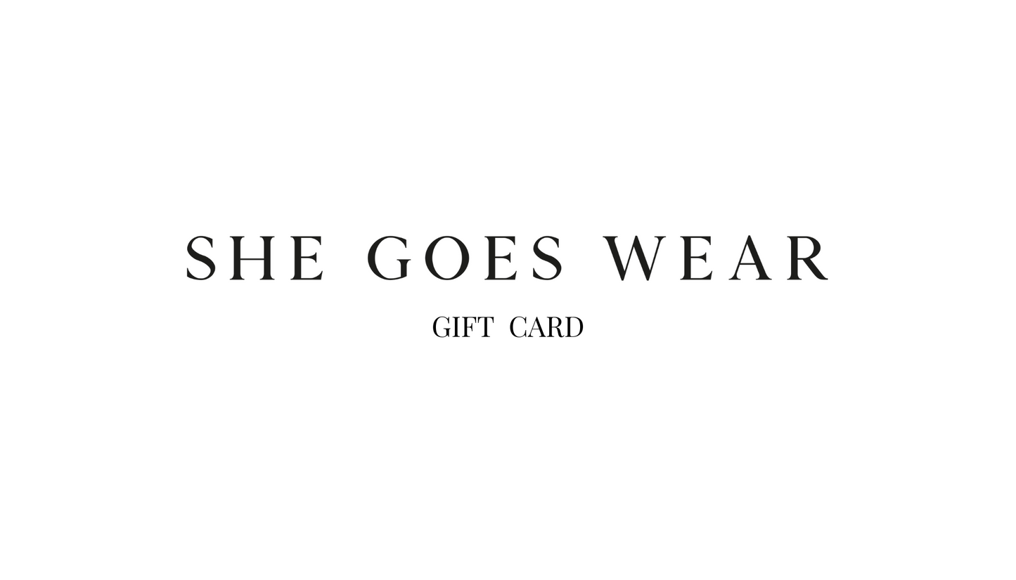 She Goes Wear The Label E-Gift Card